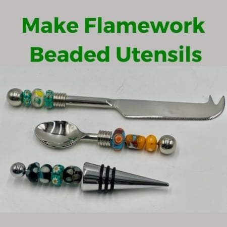 flamework glass beads and decorate serving utensils in this glass flameworking class