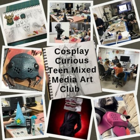 Bi-monthly Teen Mixed Media Art Club with an emphasis on Cosplay and Character creation